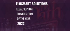 The Legal Support Services Firm of the Year by the Oath Middle East Legal Awards